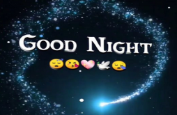 Good night video status